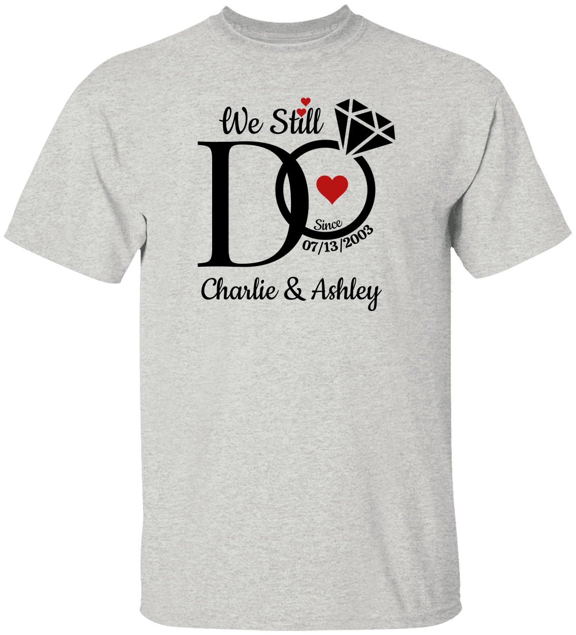 We Still Do Anniversary Shirts - Custom Couples Matching Tees