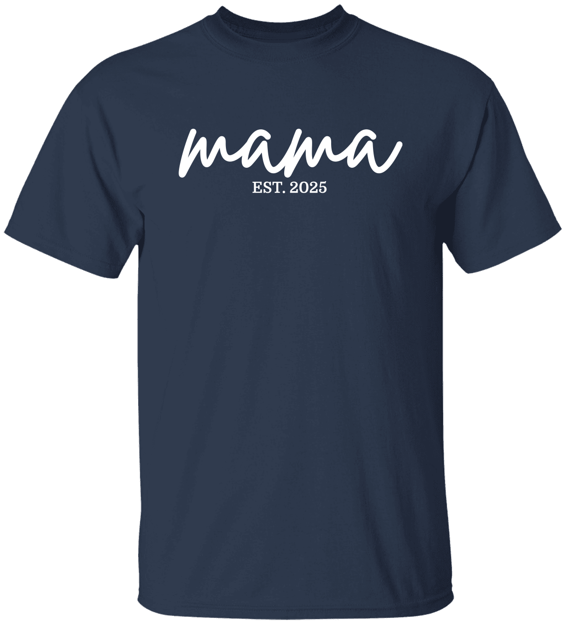 Custom “Mama Est. 2025” T-Shirt – Personalized New Mom Gift for Baby Shower or Pregnancy Reveal
