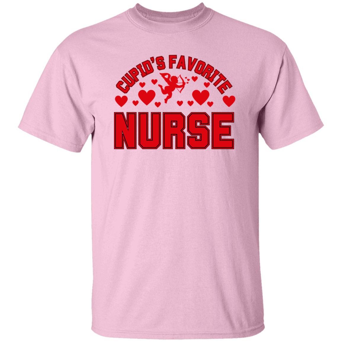 Cupid's Favorite Nurse Valentine's Day Unisex T-shirt/Sweatshirt/Hoodie
