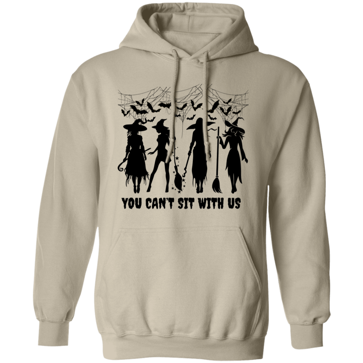 You Can’t Sit With Us Witch Hoodie for Women – Halloween Gift Idea