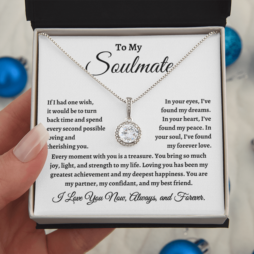 To My Soulmate, If I Had One Wish Necklace - Valentine's Day for Wife, Soulmate, Other Half, Significant Other