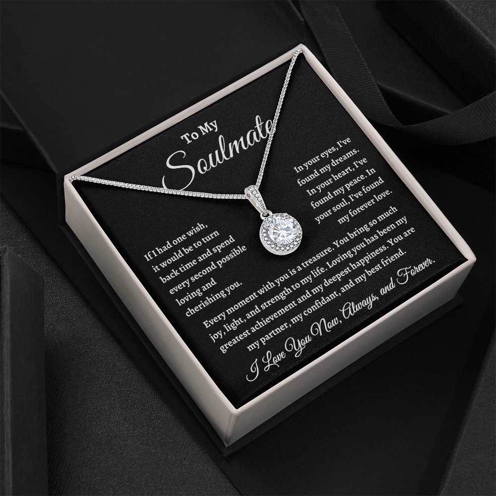 To My Soulmate, If I Had One Wish Necklace - Valentine's Day for Wife, Soulmate, Significant Other