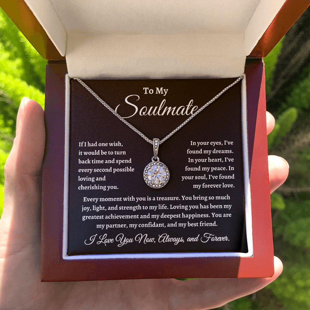 To My Soulmate, If I Had One Wish Necklace - Valentine's Day for Wife, Soulmate, Significant Other