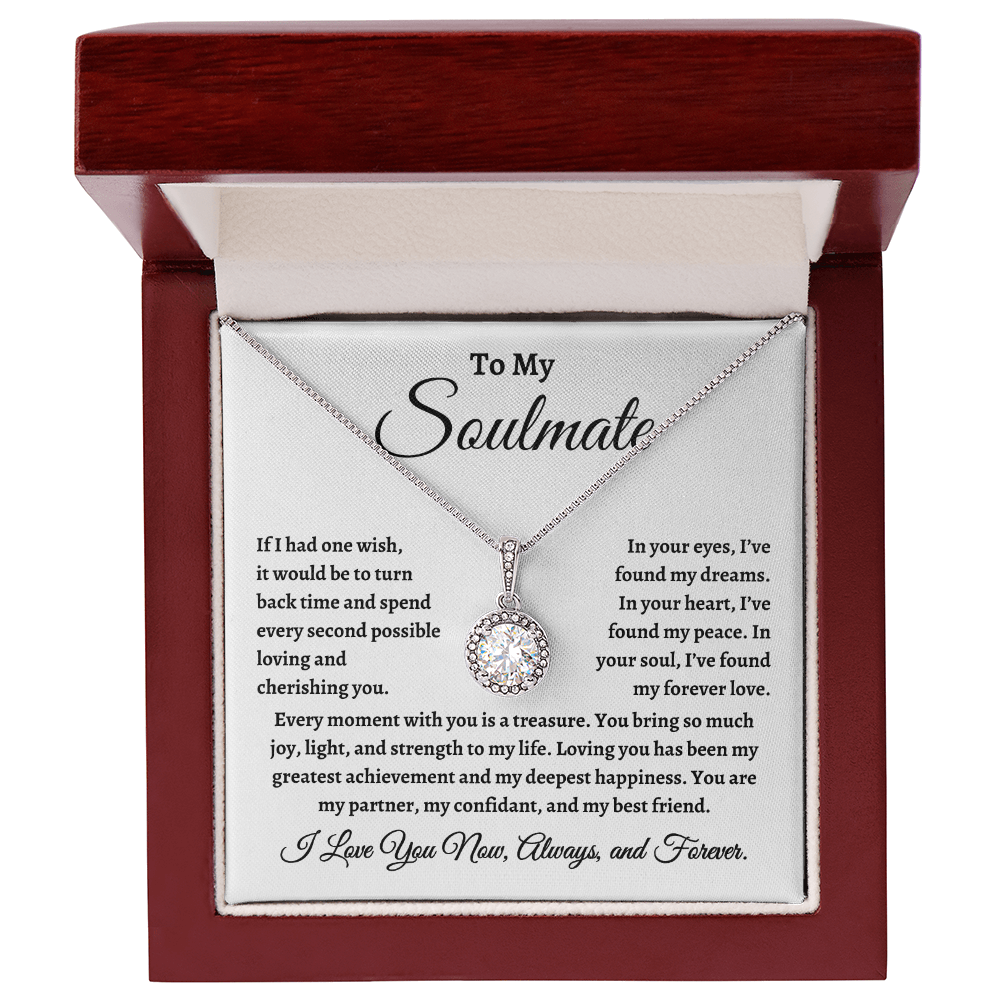 To My Soulmate, If I Had One Wish Necklace - Valentine's Day for Wife, Soulmate, Other Half, Significant Other