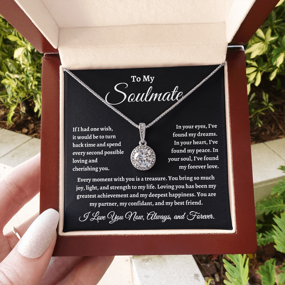 To My Soulmate, If I Had One Wish Necklace - Valentine's Day for Wife, Soulmate, Significant Other