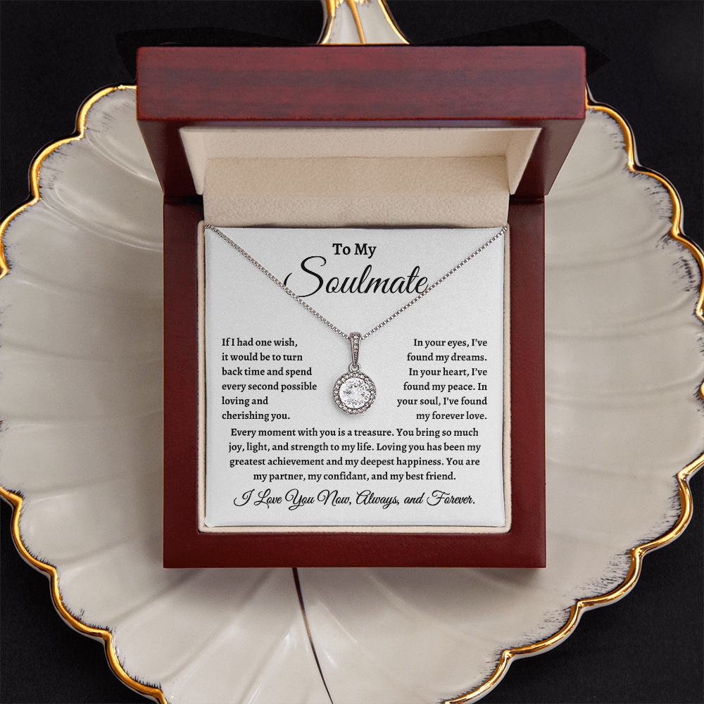 To My Soulmate, If I Had One Wish Necklace - Valentine's Day for Wife, Soulmate, Other Half, Significant Other