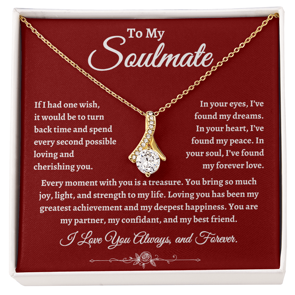 To My Soulmate, If I had one wish necklace, Valentine's Day for Wife, Soulmate, Significant Other