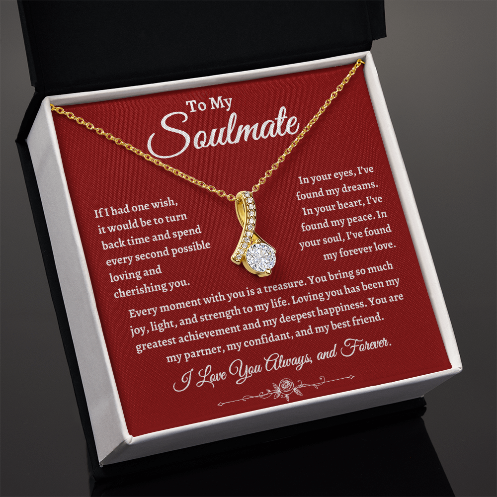 To My Soulmate, If I had one wish necklace, Valentine's Day for Wife, Soulmate, Significant Other