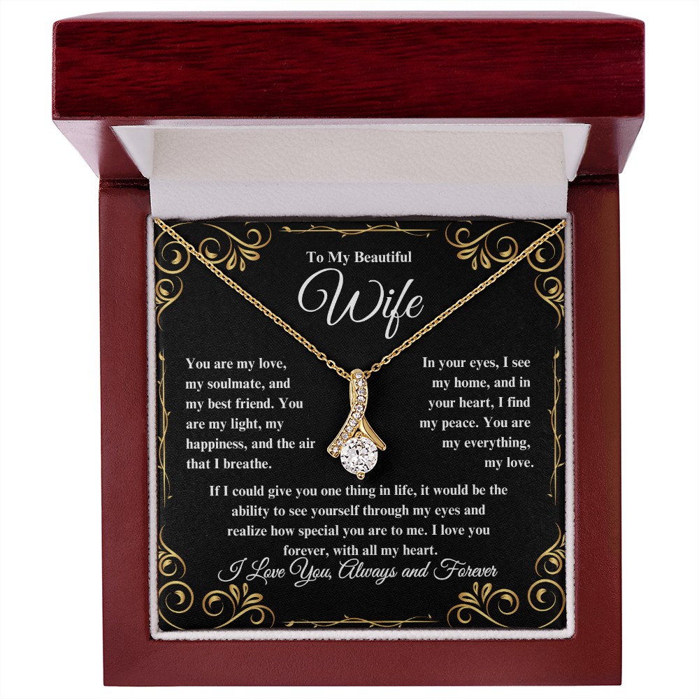 To My Beautiful Wife Alluring Beauty Necklace - Perfect for Birthday, Anniversary, Christmas, Valentine's Day!!