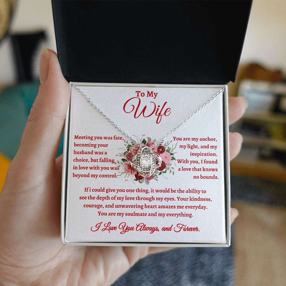 To My Wife, Meeting You Was Fate Love Knot Necklace - Valentine's Day