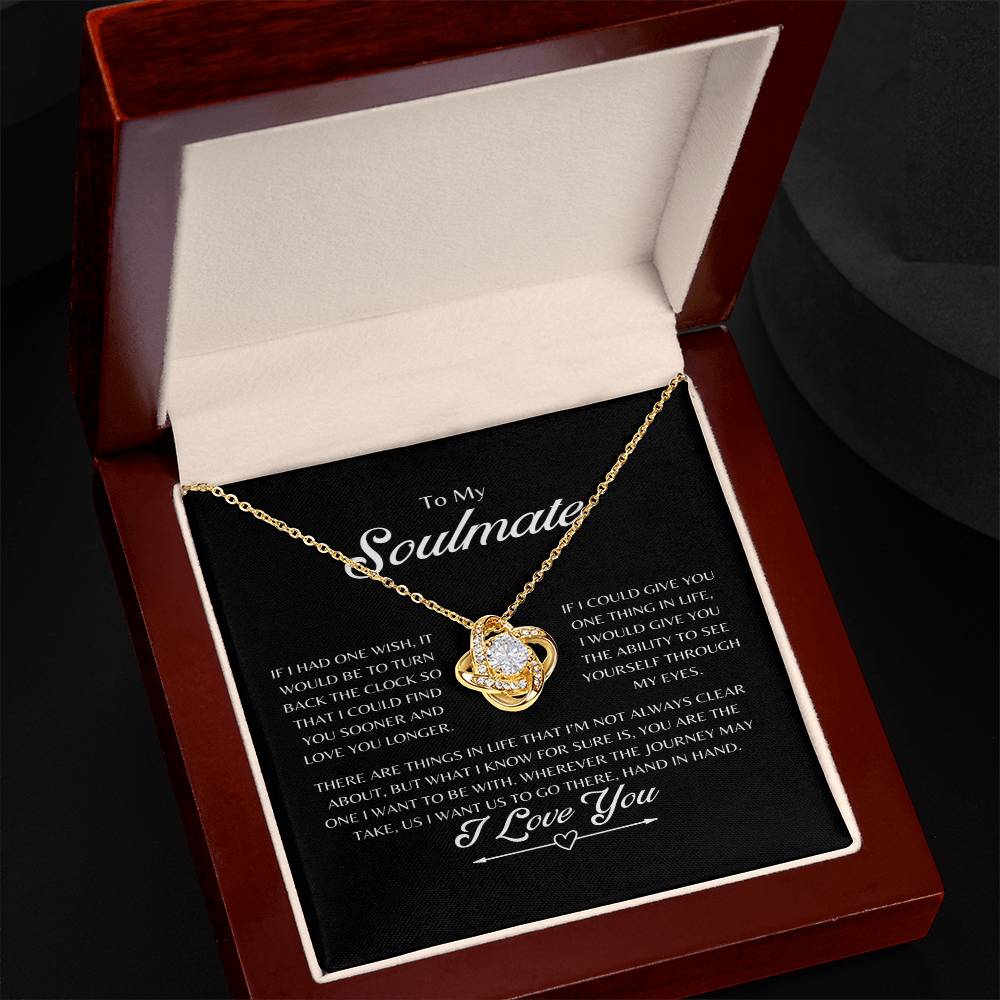 To My Soulmate Love Knot Necklace, Anniversary, Birthday, Holiday gift