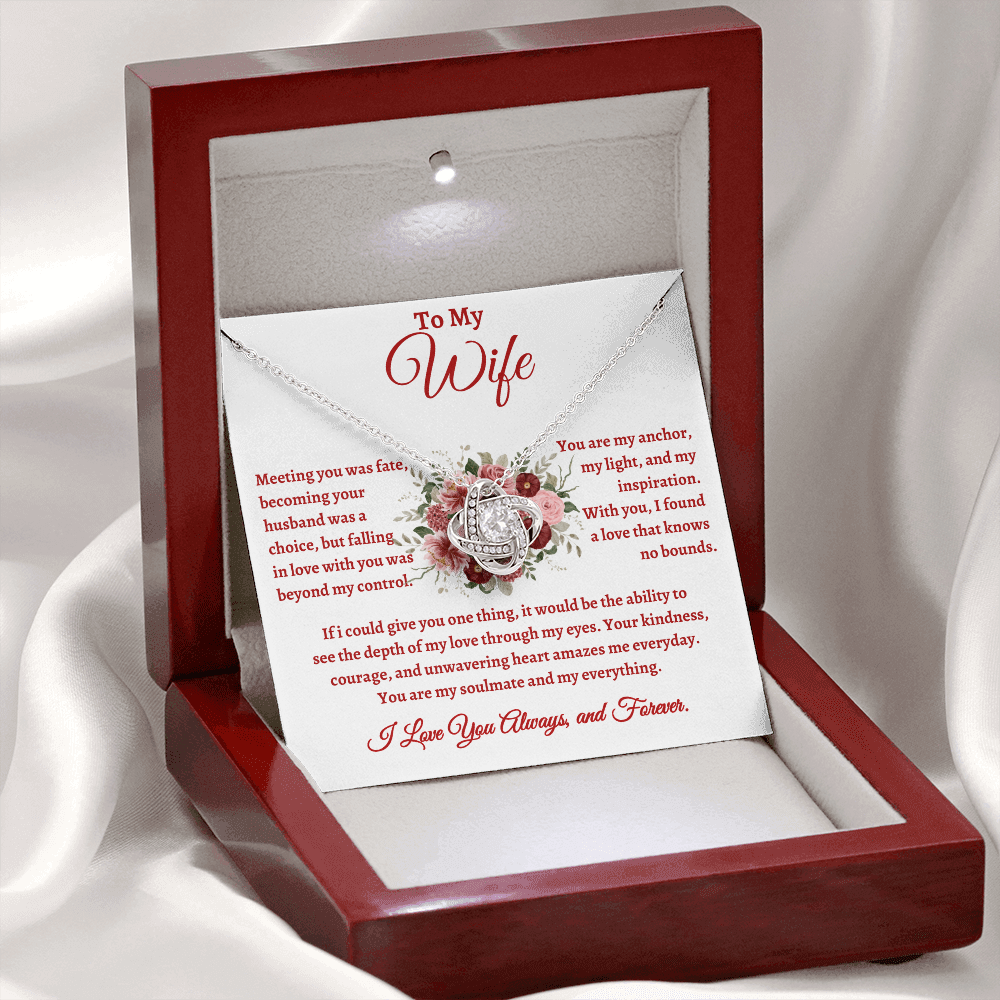 To My Wife, Meeting You Was Fate Love Knot Necklace - Valentine's Day