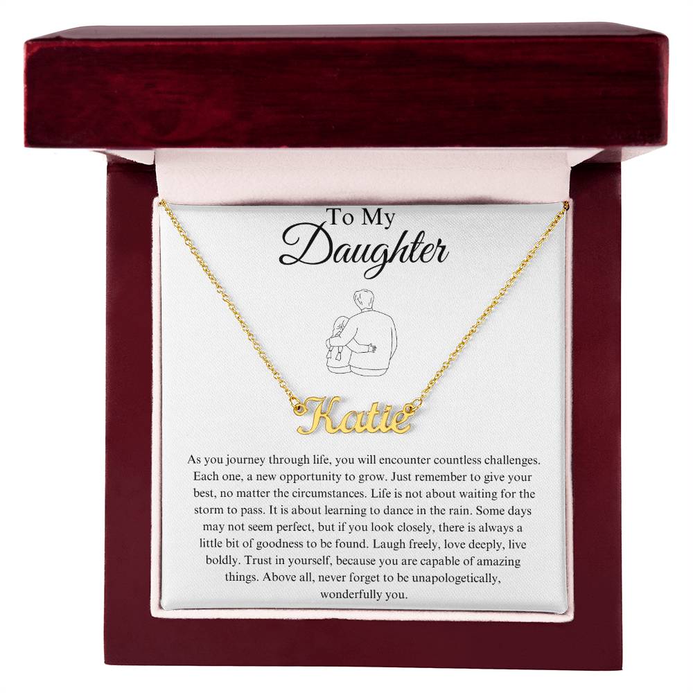 To My Daughter Custom Name Necklace - from Father