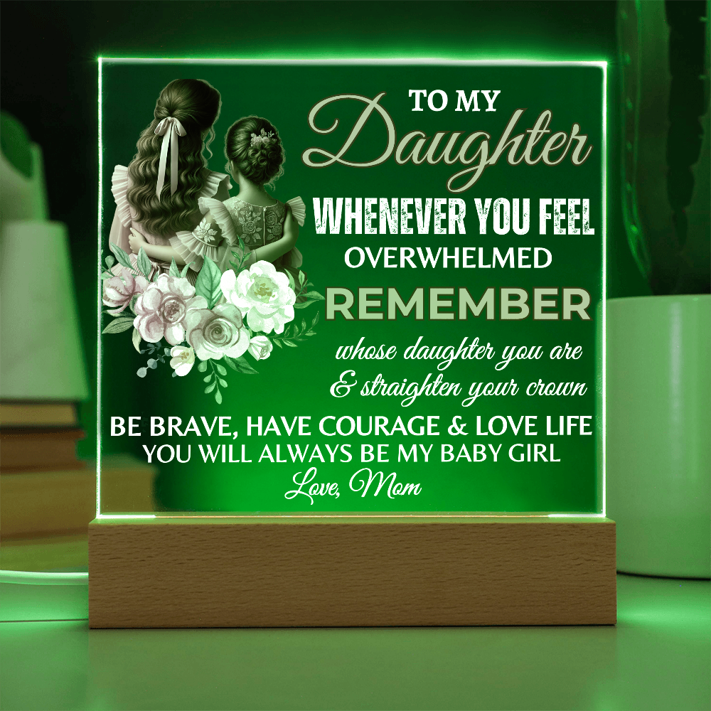 To My Daughter Acrylic Square Plaque, Graduation Gift!