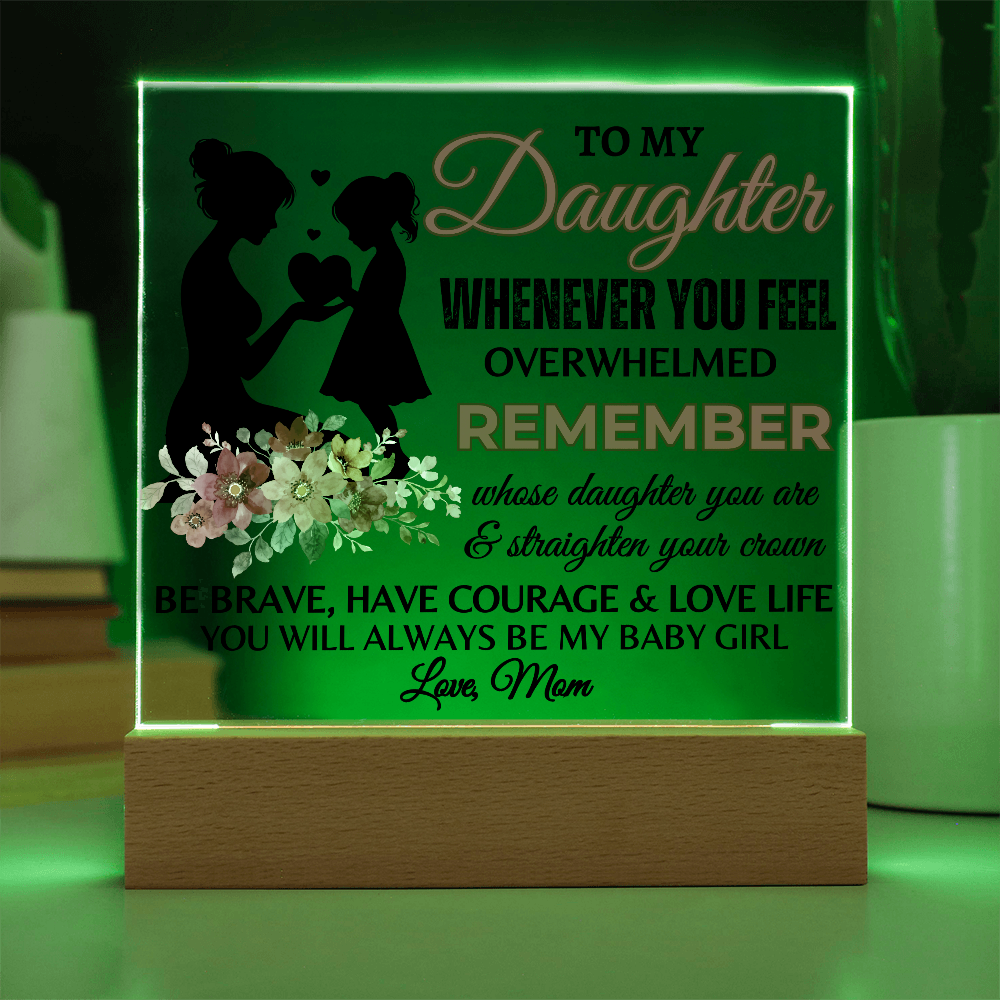 To My Daughter Acrylic Square Plaque, Great Graduation Gift!