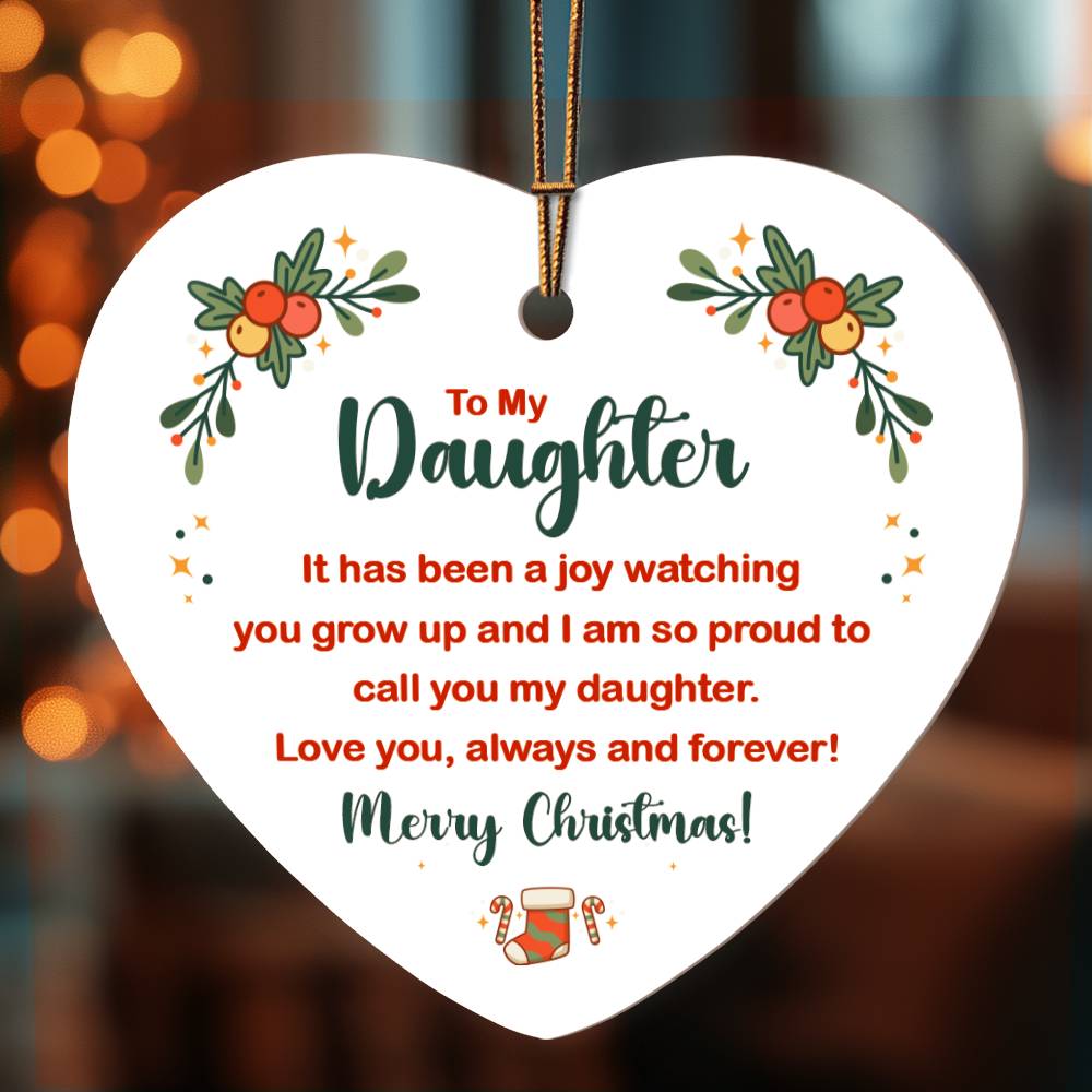 To My Daughter Ornament – A Heartfelt Keepsake Gift
