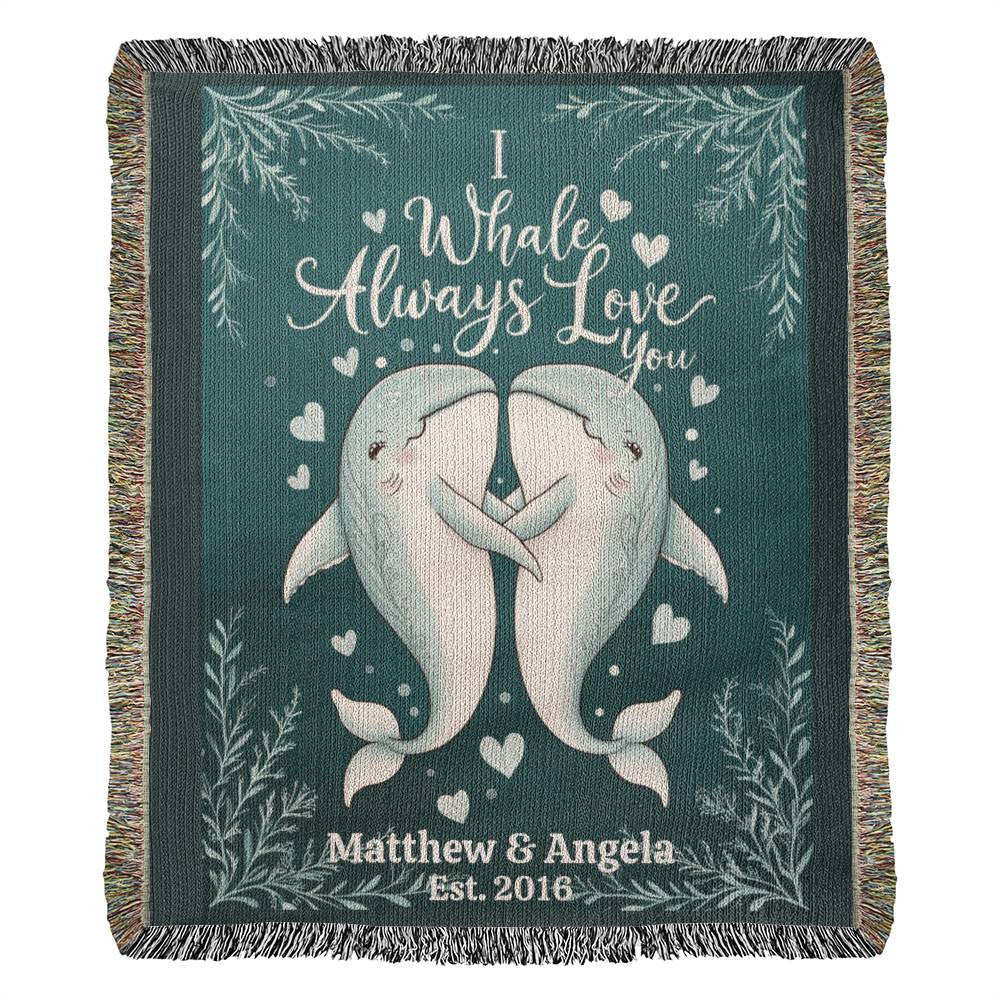 I Whale Always Love You Heirloom Artwork Woven Blanket, Valentine's Day, Birthday, Anniversary, Wedding