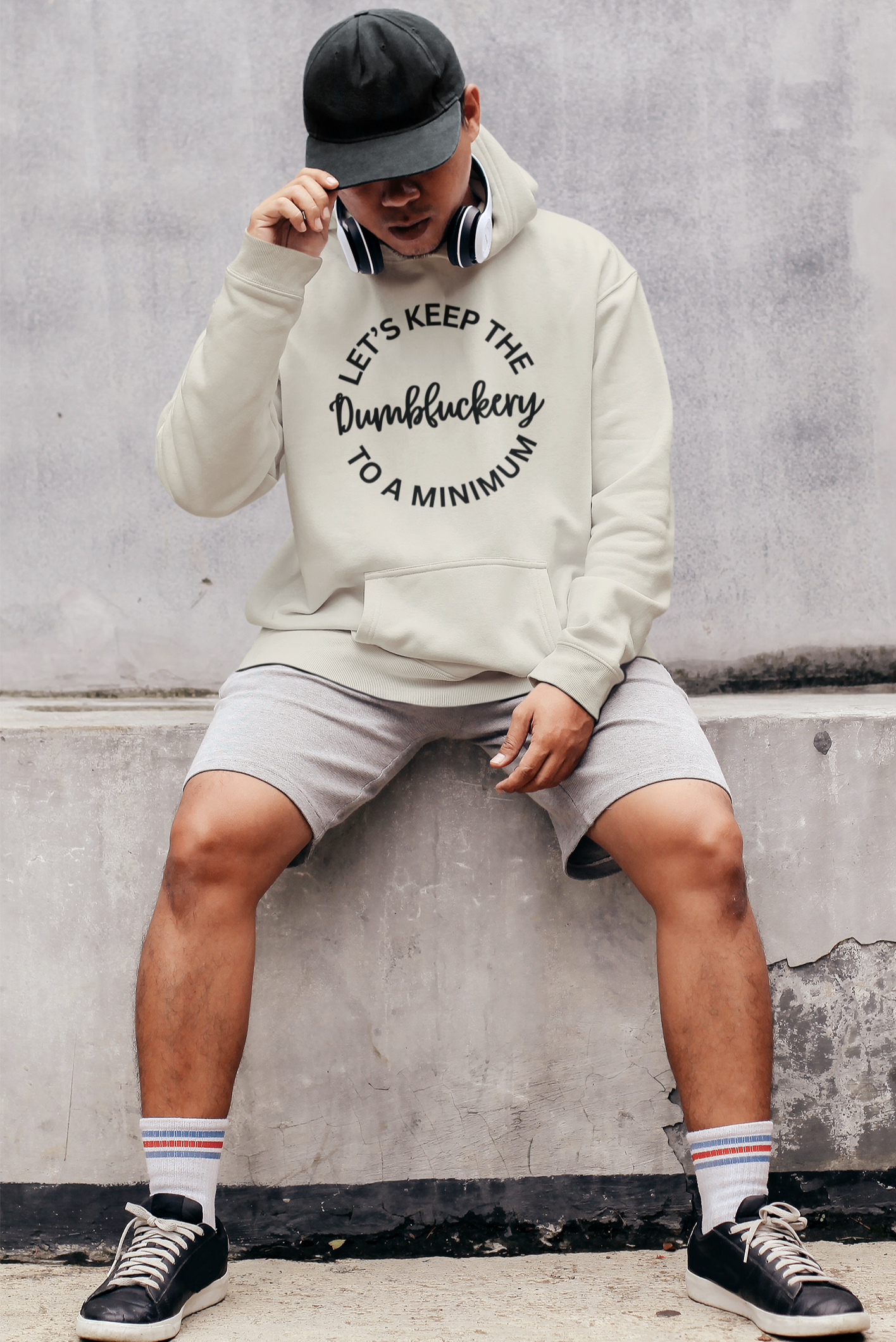 Let's Keep The Dumbfuckery To A Minimum Unisex T-Shirt/Sweatshirt/Hoodie