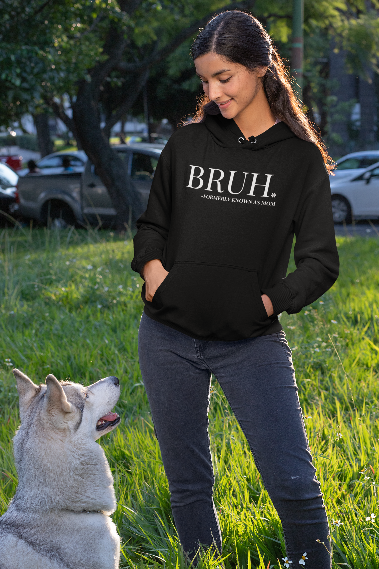 BRUH, formerly known as Mom Sweatshirt/Hoodie