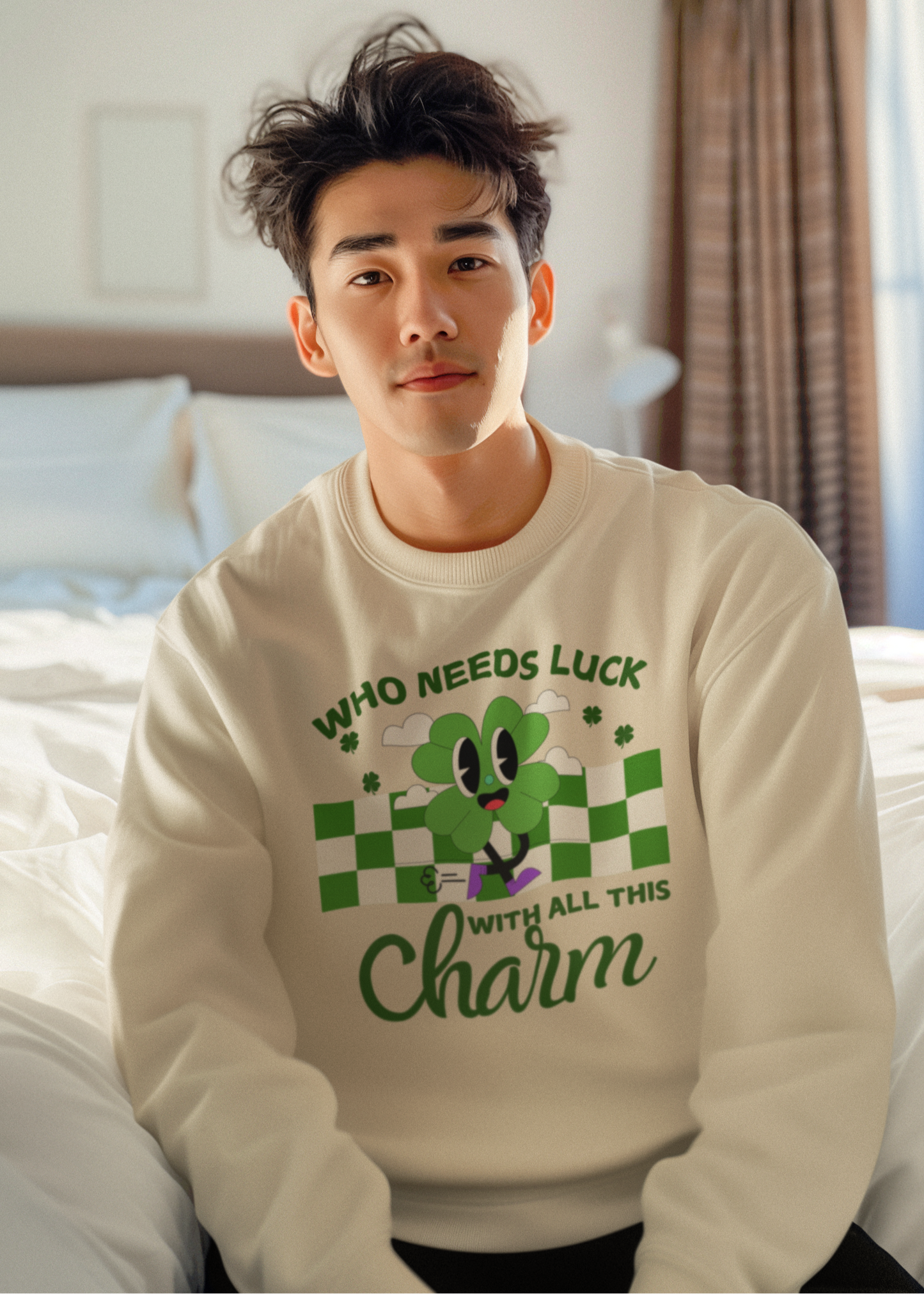 Who Needs Luck with All This Charm St. Patrick's Day Unisex T-shirt/Sweatshirt/Hoodie