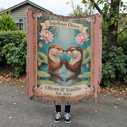 Significant Otter Personalized Heirloom Artwork Woven Blanket, Anniversary, Birthday, Valentine's Day, Engagement, Wedding