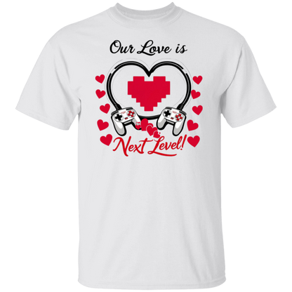 Our Love Is Next Level, Gamer's Valentine's Day Unisex T-shirt/Sweatshirt/Hoodie