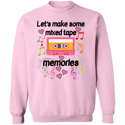 Let's Make Some Mixed Tape Memories Valentine's Day Unisex T-Shirt/Sweatshirt/Hoodie