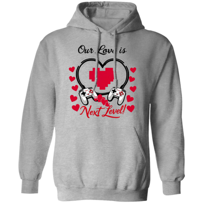 Our Love Is Next Level, Gamer's Valentine's Day Unisex T-shirt/Sweatshirt/Hoodie