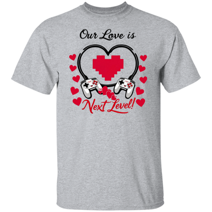 Our Love Is Next Level, Gamer's Valentine's Day Unisex T-shirt/Sweatshirt/Hoodie