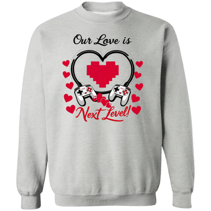 Our Love Is Next Level, Gamer's Valentine's Day Unisex T-shirt/Sweatshirt/Hoodie