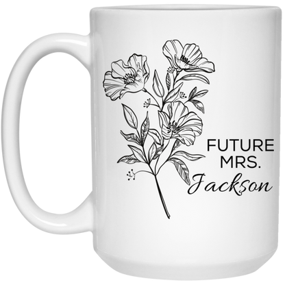 Personalized Future MRS. Coffee Mug 11oz/15oz – Perfect Gift
