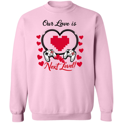 Our Love Is Next Level, Gamer's Valentine's Day Unisex T-shirt/Sweatshirt/Hoodie