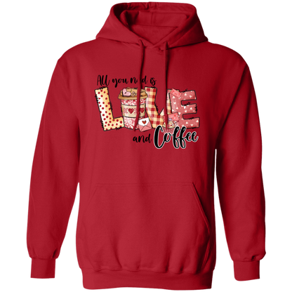 All You Need Is Love And Coffee Valentine's Day Unisex Hoodie