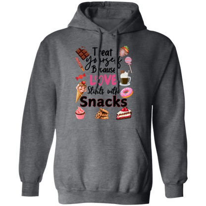 Treat Yourself Because Love Starts with Snacks Valentine's Day Unisex T-Shirt/Sweatshirt/Hoodie