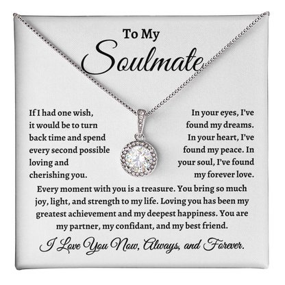To My Soulmate, If I Had One Wish Necklace - Valentine's Day for Wife, Soulmate, Other Half, Significant Other