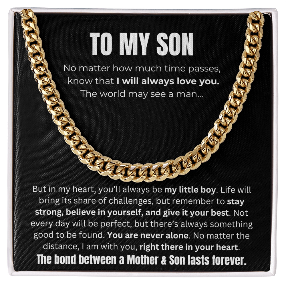 To My Son, The Bond Between A Mother & Son Cuban Link Chain