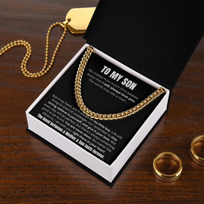 To My Son, The Bond Between A Mother & Son Cuban Link Chain