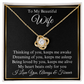 To My Beautiful Wife Love Knot Necklace, Gift for Wife, Valentine's Day, Birthday, Anniversary, Wedding