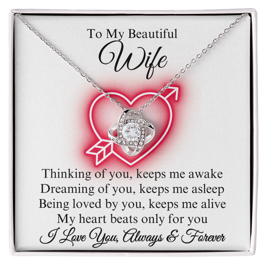 To My Beautiful Wife Love Knot Necklace, Gift for Wife, Anniversary, Valentine's Day, Birthday, Wedding