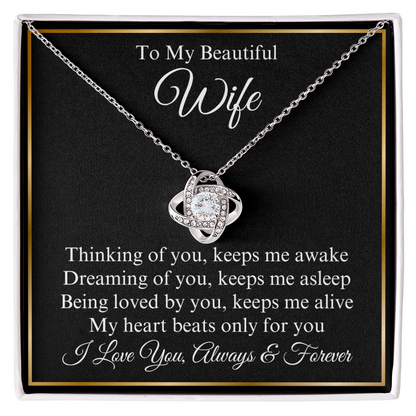To My Beautiful Wife Love Knot Necklace, Gift for Wife, Valentine's Day, Birthday, Anniversary, Wedding