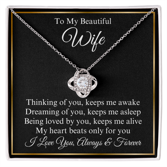 To My Beautiful Wife Love Knot Necklace, Gift for Wife, Valentine's Day, Birthday, Anniversary, Wedding