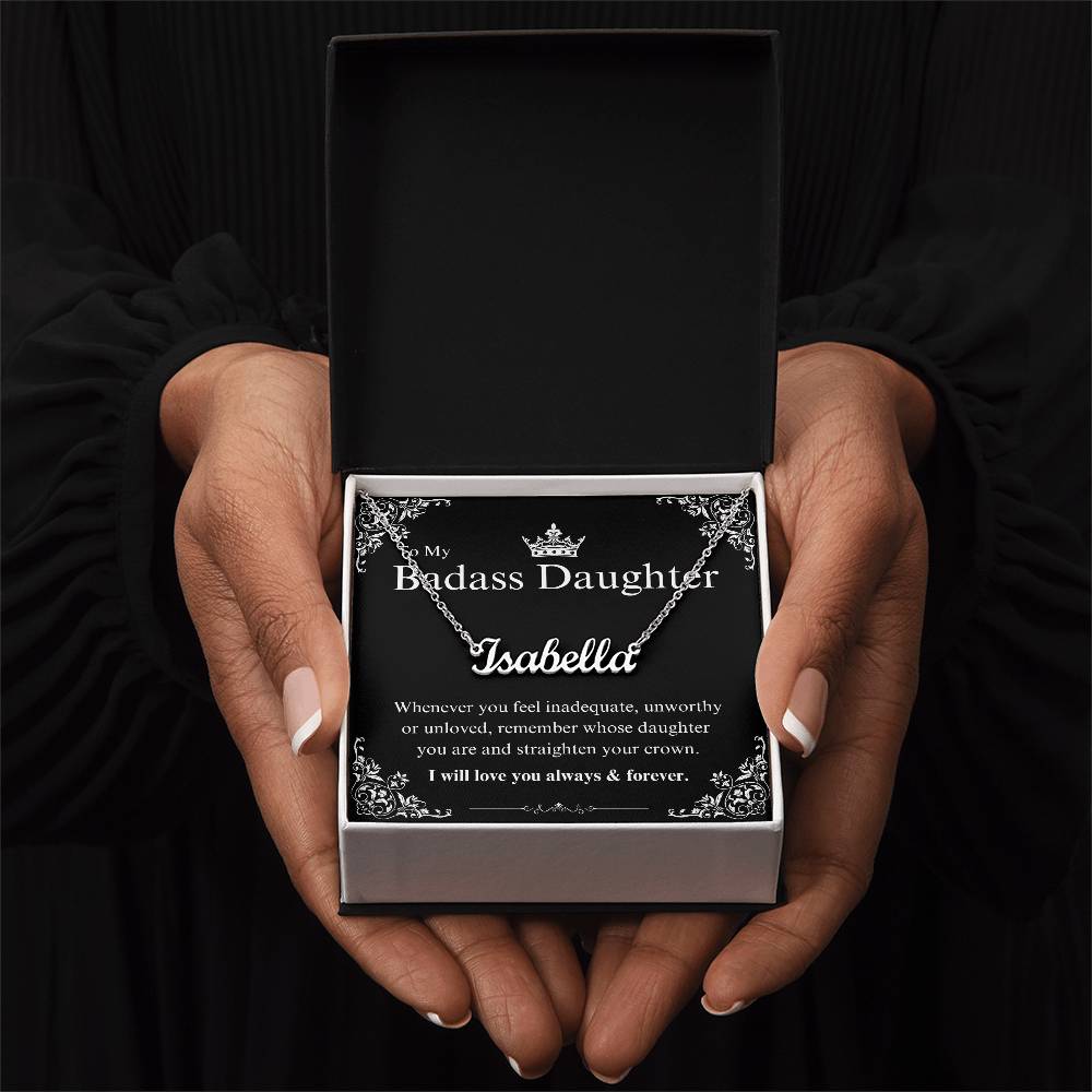 My Badass Daughter Custom Name Necklace – Personalized Gift of Strength