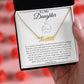 To My Daughter Custom Name Necklace - from Father