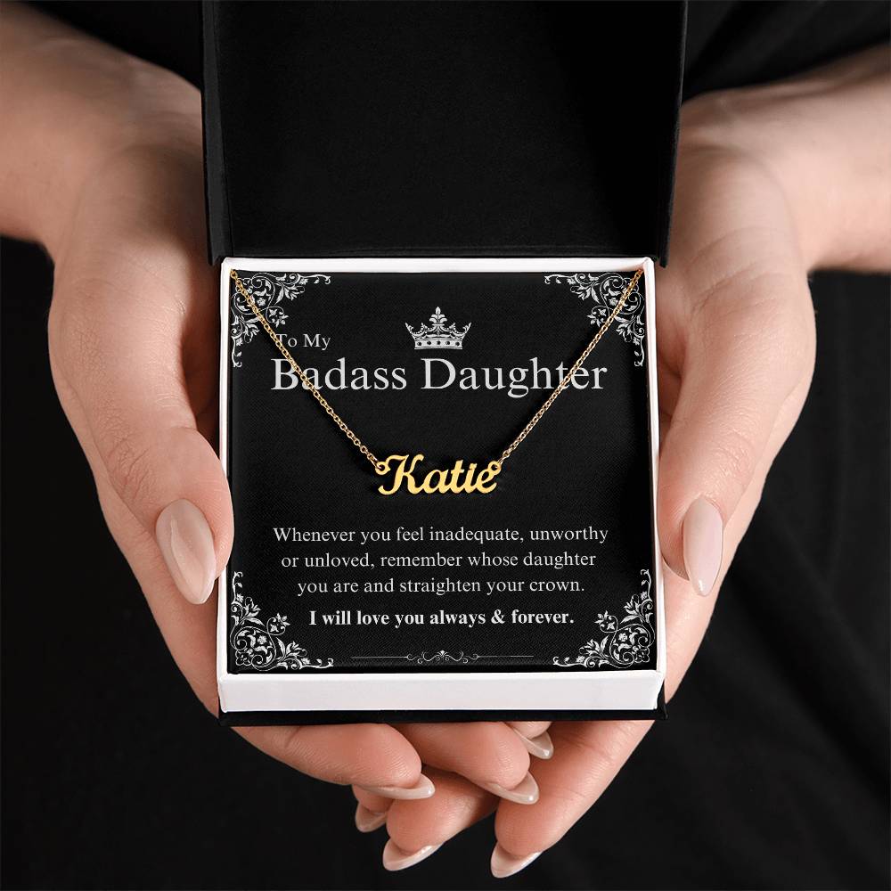 My Badass Daughter Custom Name Necklace – Personalized Gift of Strength