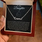 To My Daughter Custom Name Necklace - from Father