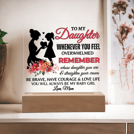 To My Daughter Acrylic Square Plaque, Great Graduation Gift!