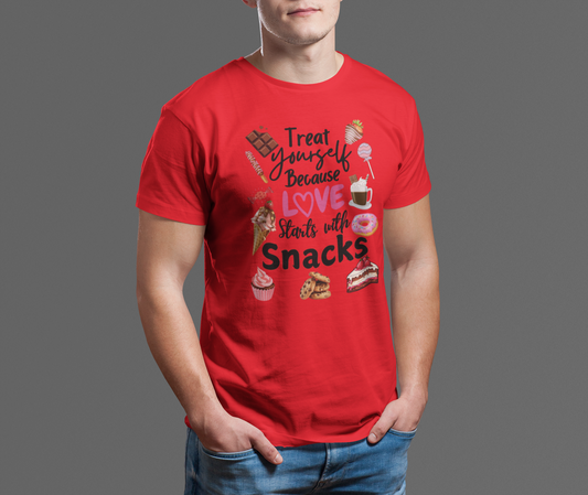 Treat Yourself Because Love Starts with Snacks Valentine's Day Unisex T-Shirt/Sweatshirt/Hoodie